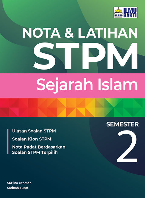 Nota & Latihan STPM Sejarah Islam Semester 2 - MPHOnline.com