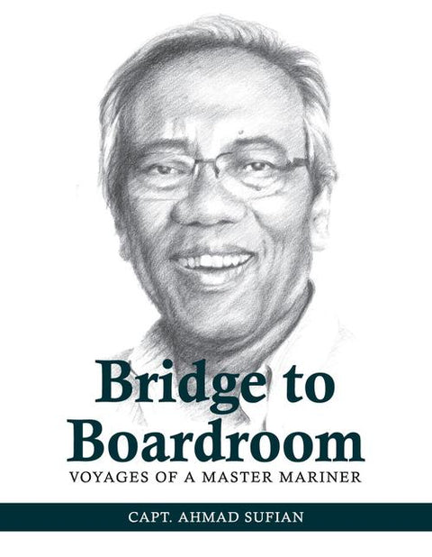 Bridge to Boardroom: Voyages of a Master Mariner - MPHOnline.com