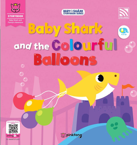 Baby Shark Storybook Series: Baby Shark and the Colourful Balloons - MPHOnline.com