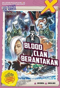 X-Venture Era Jelajah Ulung: Blood Clan Berantakan - MPHOnline.com