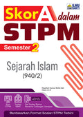 Skor A dalam STPM Sejarah Islam Semester 2 - MPHOnline.com