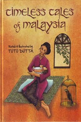 Timeless Tales of Malaysia - MPHOnline.com