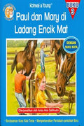 PAUL DAN MARY DI LADANG ENCIK MAT (BUKU 3) - MPHOnline.com