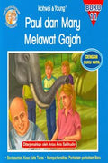 PAUL DAN MARY MELAWAT GAJAH (BUKU 11) - MPHOnline.com