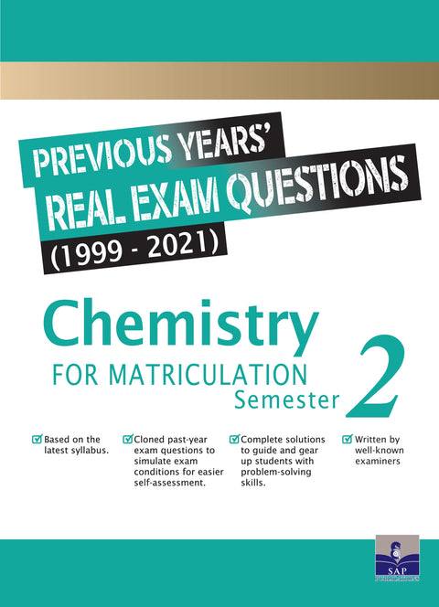 Previous Year’s Real Exam Questions (1999-2021) Chemistry for Matriculation Sem 2 - MPHOnline.com