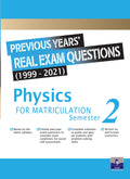 Previous Year’s Real Exam Questions (1999-2021) Physics for Matriculation Sem 2 - MPHOnline.com