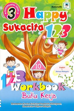 Workbook - Buku Kerja: Kindergarten Series # 3 (Happy (Sukacita) 123 (English-Bahasa Malaysia) - MPHOnline.com