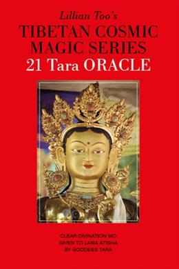 Lillian Too's Tibetan Cosmic Magic Series: 21 Tara Oracle - MPHOnline.com