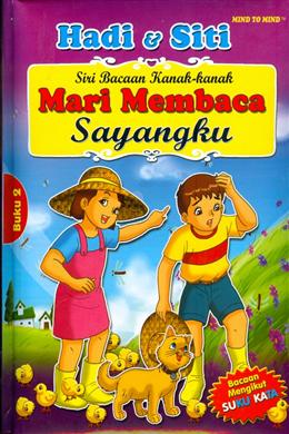 Siri Bacaan Kanak-Kanak Mari Membaca Sayangku (Hadi & Siti) (Buku # 2) Bacaan Mengikut Suku Kata - MPHOnline.com