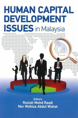 Human Capital Development Issues in Malaysia - MPHOnline.com