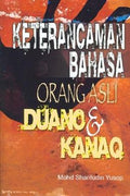 Keterancaman Bahasa Orang Asli Duano dan Kanaq - MPHOnline.com