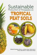 Sustainable Production of Pineapples on Tropikal Peat Soils - MPHOnline.com