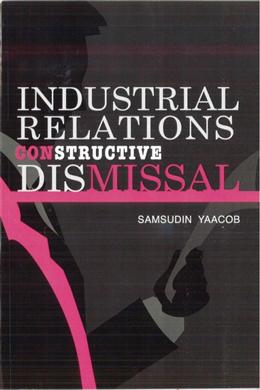 Industrial Relation Constructive Dismissal - MPHOnline.com