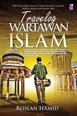 Travelog Kewartawanan Islam - MPHOnline.com