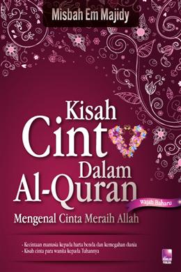 Kisah Cinta Dalam Al-Quran (Kulit Keras) - MPHOnline.com