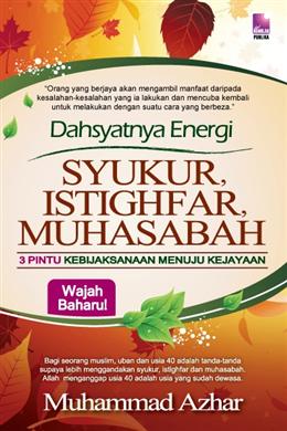 Dahsyatnya Energi Syukur, Istighfar, Muhasabah - MPHOnline.com