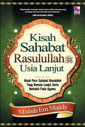 Kisah Sahabat Rasulullah Usia Lanjut - MPHOnline.com