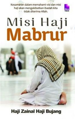 Misi Haji Mabrur - MPHOnline.com