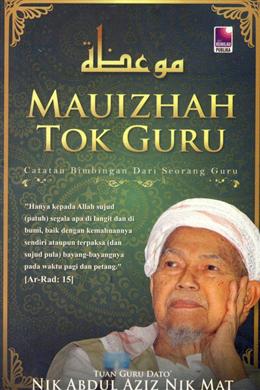 Mauizhah Tok Guru: Catatan Bimbingan dari Seorang Guru - MPHOnline.com