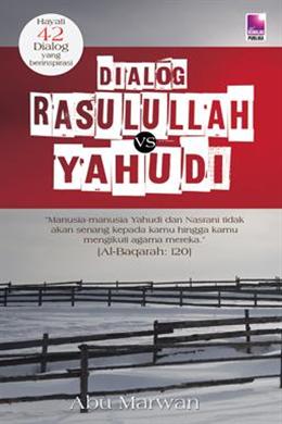 Dialog Rasulullah Vs Yahudi - MPHOnline.com