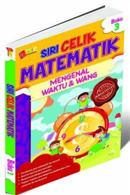 SIRI CELIK MATEMATIK MENGENAL WAKTU & WANG (BUKU 3) - MPHOnline.com