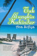 Tak Mungkin Kuhindar - MPHOnline.com