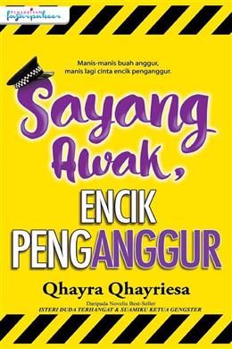 Sayang Awak, Encik Penganggur - MPHOnline.com