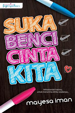 Suka Benci Cinta Kita - MPHOnline.com