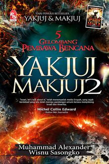 Yakjuj & Makjuj Ii: 5 Gelombang Pembawa Bencana - MPHOnline.com