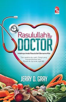 Rasulullah is My Doctor - MPHOnline.com