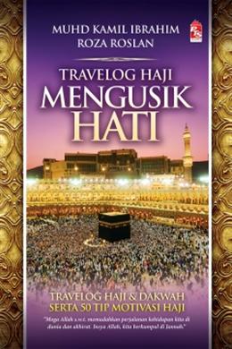 Travelog Haji Mengusik Hati - MPHOnline.com