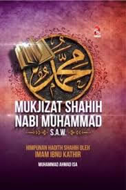 Mukjizat Shahih Nabi Muhammad S.A.W. - MPHOnline.com