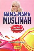 Nama-Nama Muslimah: Khas Untuk Anak Perempuan - MPHOnline.com