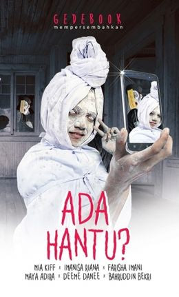 Ada Hantu? - MPHOnline.com