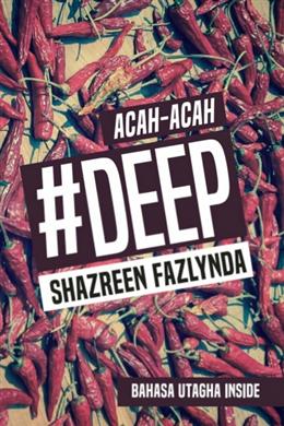 Acah-Acah #Deep - MPHOnline.com