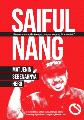 Saiful Nang 2: Mat Jenin Sebenarnya Hero