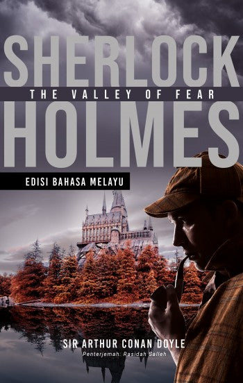 Sherlock Holmes: The Valley of Fear (Edisi Bahasa Melayu) - MPHOnline.com