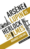 Arsène Lupin versus Herlock Sholmes (Edisi Bahasa Melayu) - MPHOnline.com