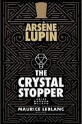 Arsene Lupin - The Crystal Stopper - MPHOnline.com