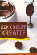 Kek Coklat Kreatif: Untuk Bingkisan, Cenderamata Ulang Tahun, Perkahwinan dan Garnish Cake - MPHOnline.com