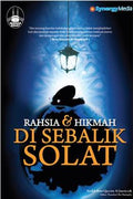 Rahsia & Hikmah Di Sebalik Solat - MPHOnline.com