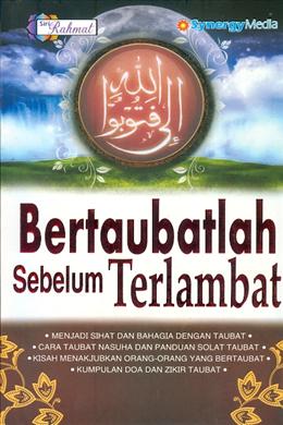 Bertaubatlah Sebelum Terlambat (Siri Rahmat) - MPHOnline.com