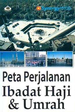 Peta Perjalanan Ibadat Haji & Umrah - MPHOnline.com