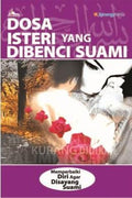 Dosa Isteri Yang Dibenci Suami - MPHOnline.com