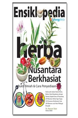 Ensiklopedia Herba Nusantara Berkhasiat - MPHOnline.com