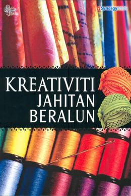Kreativiti Jahitan Beralun (Siri Jahitan Wanita) - MPHOnline.com