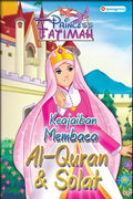 Siri Princess Fatimah: Keajaiban Membaca Al-Quran & Solat - MPHOnline.com