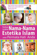 Panduan Lengkap Nama-nama Estetika Islam untuk Permata Hati Anda - MPHOnline.com