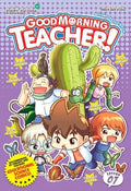 Good Morning Teacher! Volume 7 (Now I Know Series) - MPHOnline.com