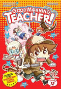 Good Morning Teacher! Volume 12 (Learn More) Now I Know Series (D12) - MPHOnline.com